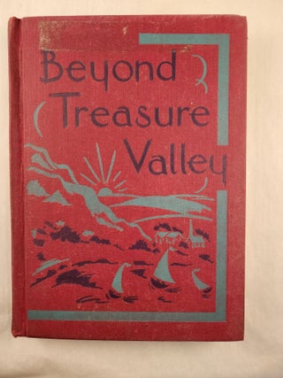 Item #48229 Beyond Treasure Valley. Emmett A. Betts, Carolyn M. Welch