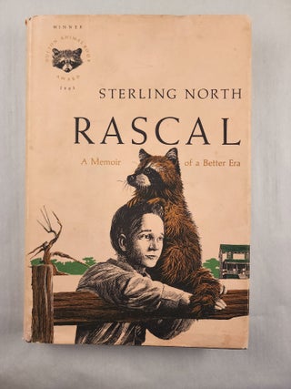 Item #48236 Rascal A Memoir of a Better Era. Sterline and North, John Schoenherr