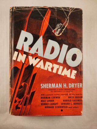 Item #48260 Radio In Wartime. Sherman H. Dryer