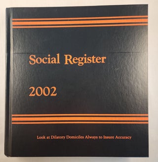 Item #48305 Social Register 2002, Vol. CXVI, November, 2001. Social Register Association