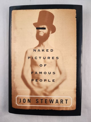 Item #48316 Naked Pictures of Famous People. Jon Stewart