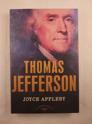 Item #48415 Thomas Jefferson. Joyce Appleby