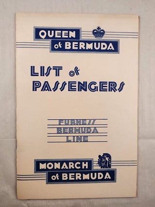 Item #48827 List of Passengers The New Turbo Electric Liner “Monarch of Bermuda” From New...