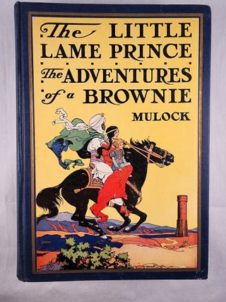 The Little Lame Prince and Adventures of a Brownie