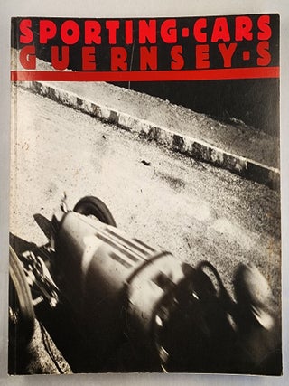 Item #49147 Sporting Cars in Conjunction with Classic and Sports Car. Guernsey’s