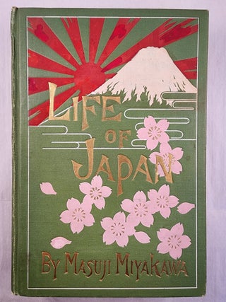 Item #49163 Life of Japan. Masuji Miyakawa