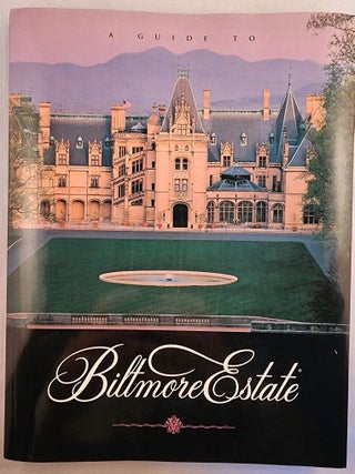 Item #49229 A Guide to Biltmore Estate