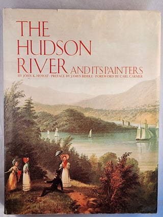 Item #49239 The Hudson River and Its Painters. John K. Howat, Carl Carmer