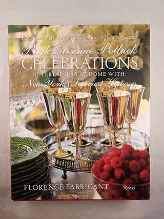 Item #49342 Park Avenue Potluck Celebrations Entertaining at Home with New York’s Savviest...