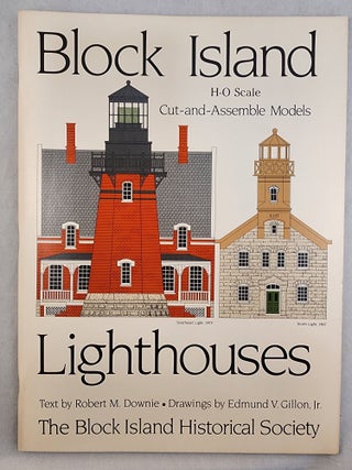 Item #49609 Block Island Lighthouses H-O Scale Cut-and-Assemble Models. Robert M. with Downie,...