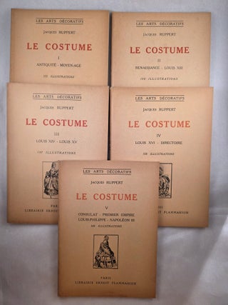 Le Costume (in 5 volumes. Jacques Ruppert.