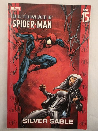 Item #49799 Ultimate Spider-Man: Silver Sable Vol 15. Brian Michael and Bendis, Mark Brooks