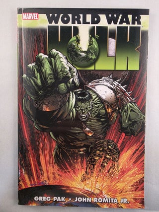 Item #49801 World War Hulk. Greg and Pak, John Romita Jr
