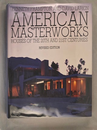 Item #49905 American Masterworks Houses of the 20th and 21st Centuries. Kenneth Frampton, David...