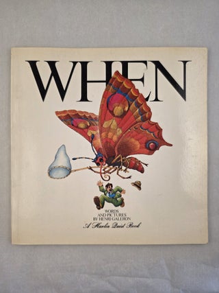 Item #50016 When. Henri words Galeron, Jeanine Larmoth
