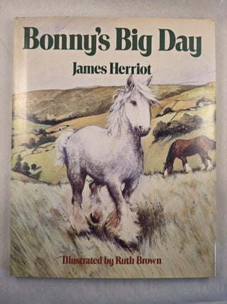 Item #50144 Bonny’s Big Day. James and Herriot, Ruth Brown