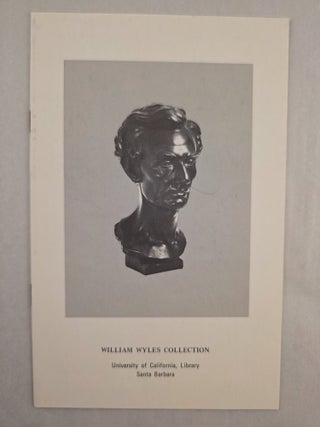 William Wyles and the William Wyles Collection A Brief Description