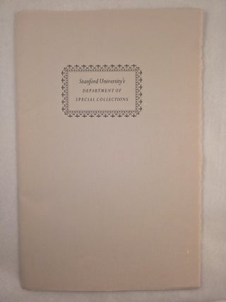 An Introduction to the Department of Special Collections at the Stanford University Libraries