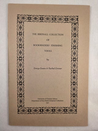 The Birdsall Collectionof Bookbinders&rsquo; Finishing Tools