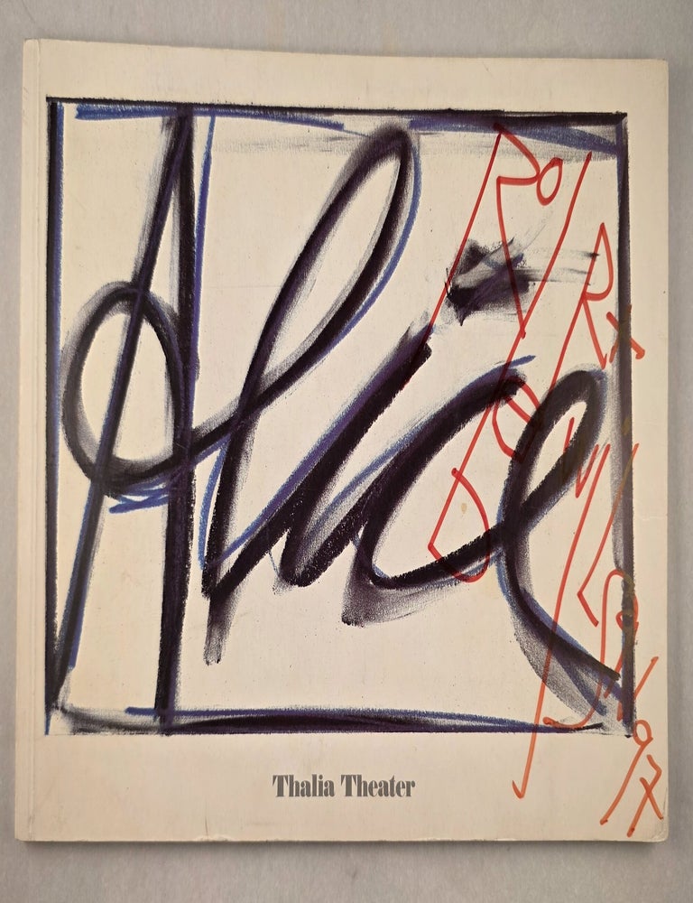 Item #50260 Alice. Robert Wilson, Tom Waits, Paul Schmidt.