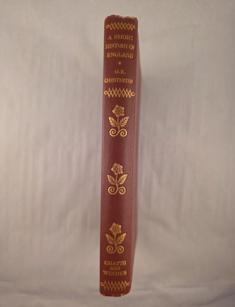 Item #50278 A Short History of England. G. K. Chesterton.