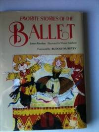 Item #5028 Favorite Stories of the Ballet. James Riordan.