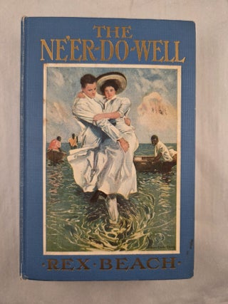 The Ne&rsquo;er-Do-Well