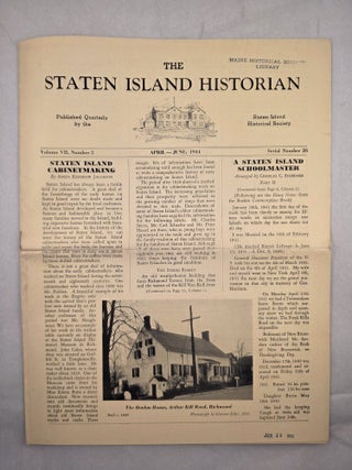 The Staten Island Historian Volume VII, Number 2 April-June, 1944 Serial Number 26