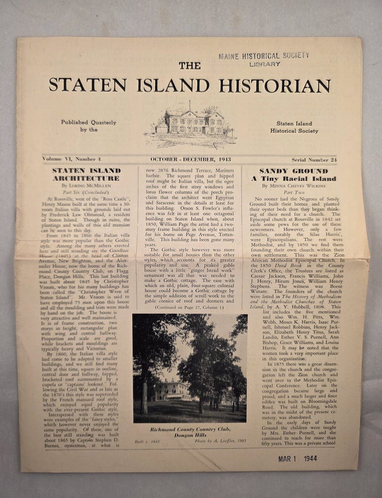 Item #50307 The Staten Island Historian Volume VI, Number 4 October-December, 1943 Serial Number 24. Charles C. Stoddard.