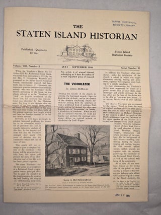 The Staten Island Historian Volume VIII, Number 3 July-September, 1946 Serial Number 31