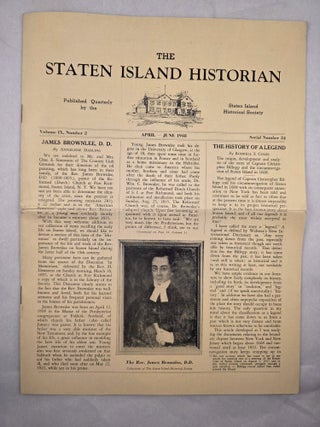 The Staten Island Historian Volume IX, Number 2 April-June, 1948 Serial Number 34