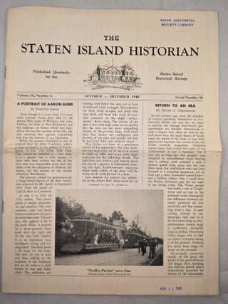The Staten Island Historian Volume IX, Number 4 October-December, 1948 Serial Number 36