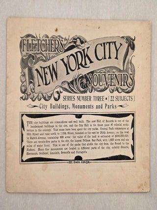 Fletcher&rsquo;s New York City Souvenirs Series Number Three, (22 Subjects) City Buildings, Monuments...
