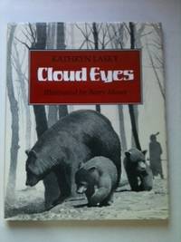 Item #5099 Cloud Eyes. Kathryn Lasky