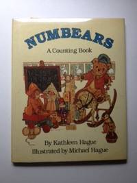 Item #5367 Numbears A Counting Book. Kathleen and Hague, Michael Hague