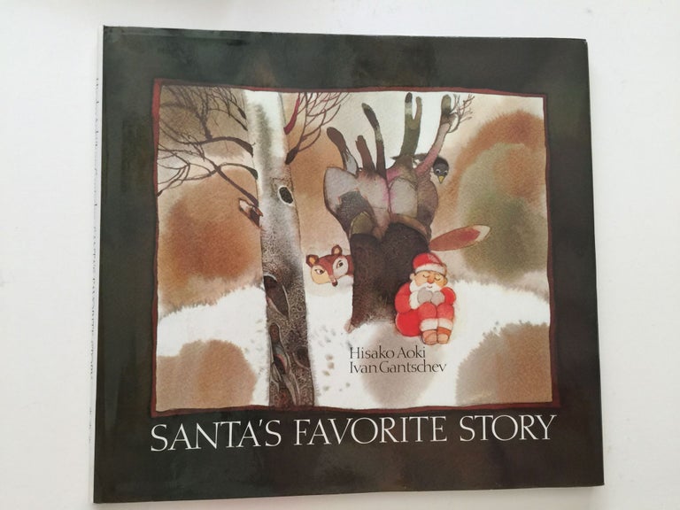 Item #5536 Santa’s Favorite Story. Hisako Aoki, Ivan Gantschev.
