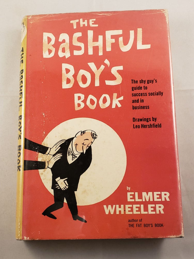 Item #5636 The Bashful Boy's Book. Elmer Wheeler.