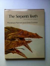 Item #5723 The Serpent's Teeth The Story of Cadmus. Penelope Farmer