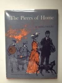 Item #6113 The Pieces of Home. Miska and Miles, Victor Ambrus