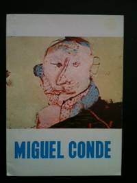Item #6172 Miguel Conde. Madrid: Galeria Juana Mordo 28 de Junio de 1974