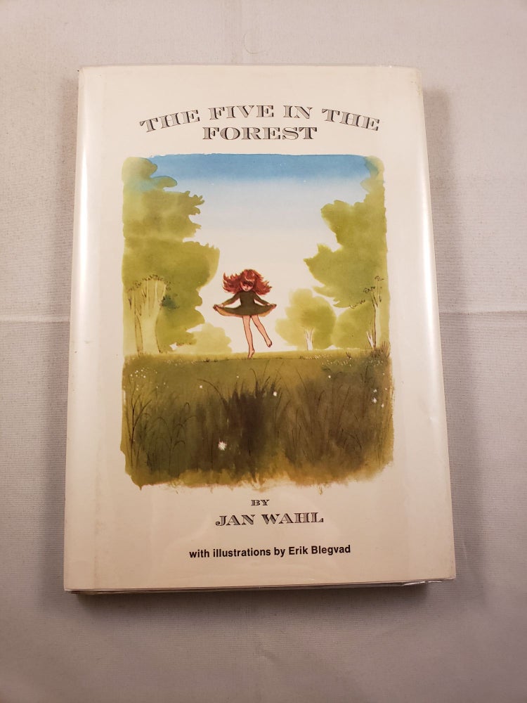Item #6186 The Five in the Forest. Jan and Wahl, Erik Blegvard.