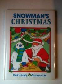 Item #6364 Snowman’s Christmas. Delia Huddy
