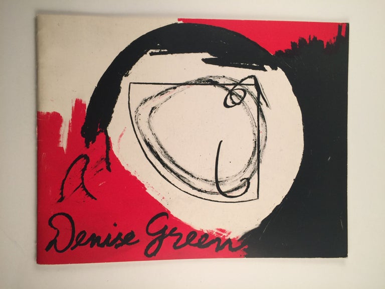 Item #6673 Denise Green: Paintings and Drawings 1975 - 1985. Muhlenberg College Allentown: Center for the Arts, 1985, April 26 - June 14.