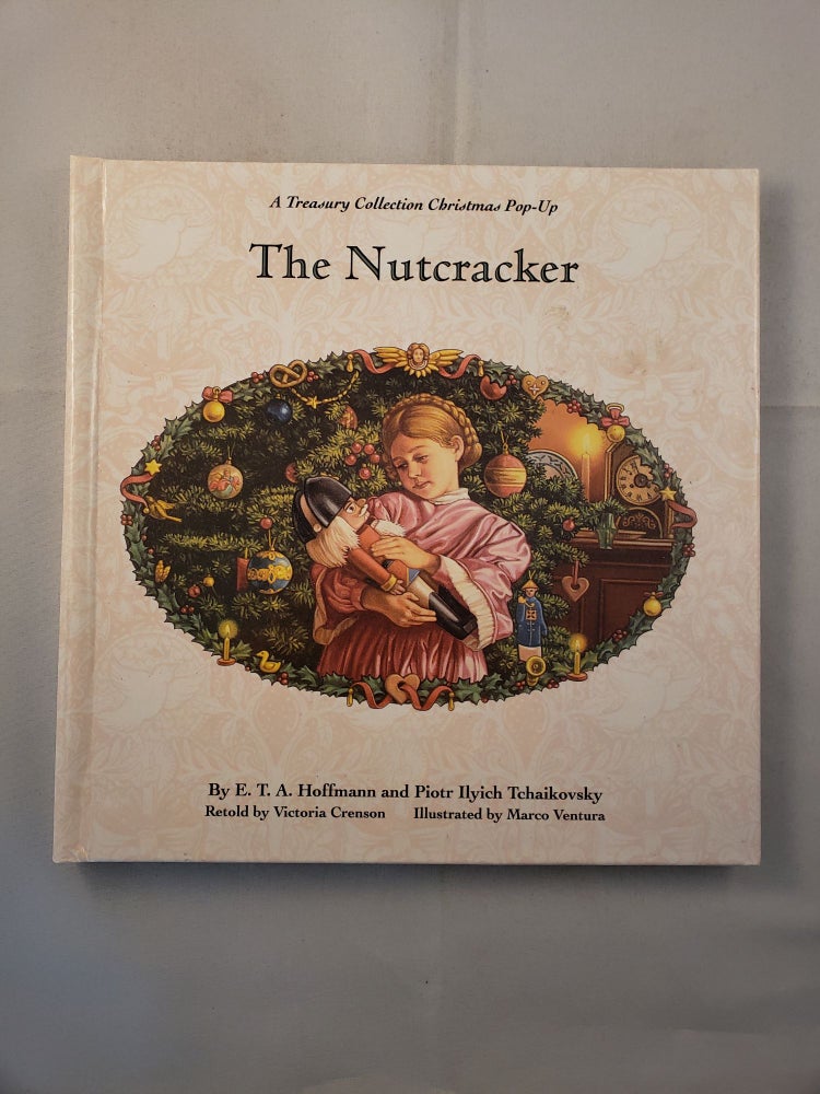 Item #6795 The Nutcracker. E. T. A. Hoffmann, Victoria Crenson.
