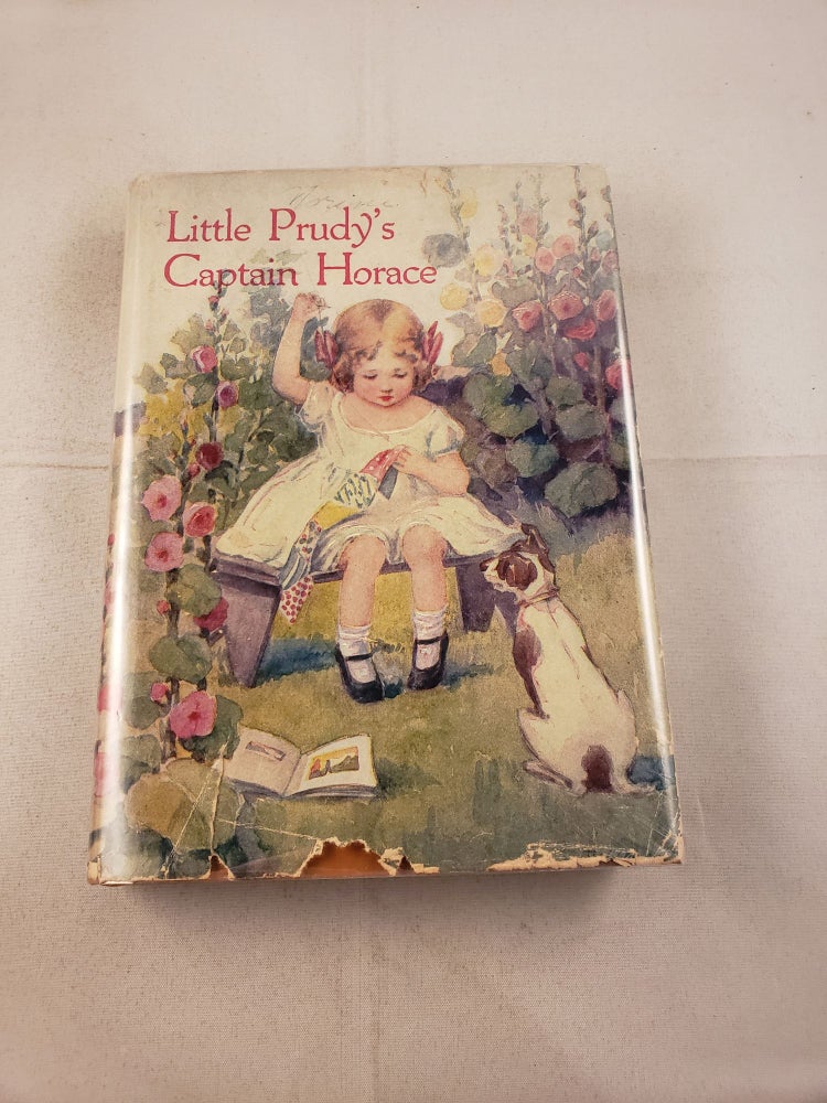 Item #827 Little Prudy's Captain Horace. Sophie May.
