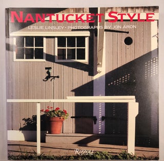 Item #8814 Nantucket Style. Leslie Linsley, photographic, Jon Aron