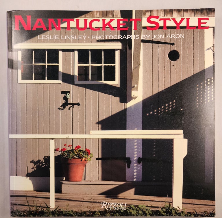 Item #8814 Nantucket Style. Leslie Linsley, photographic, Jon Aron.