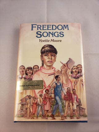 Item #885 Freedom Songs. Yvette Moore