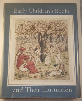 Item #8999 Early Children's Books and Their Illustration. Gerald Gottlieb