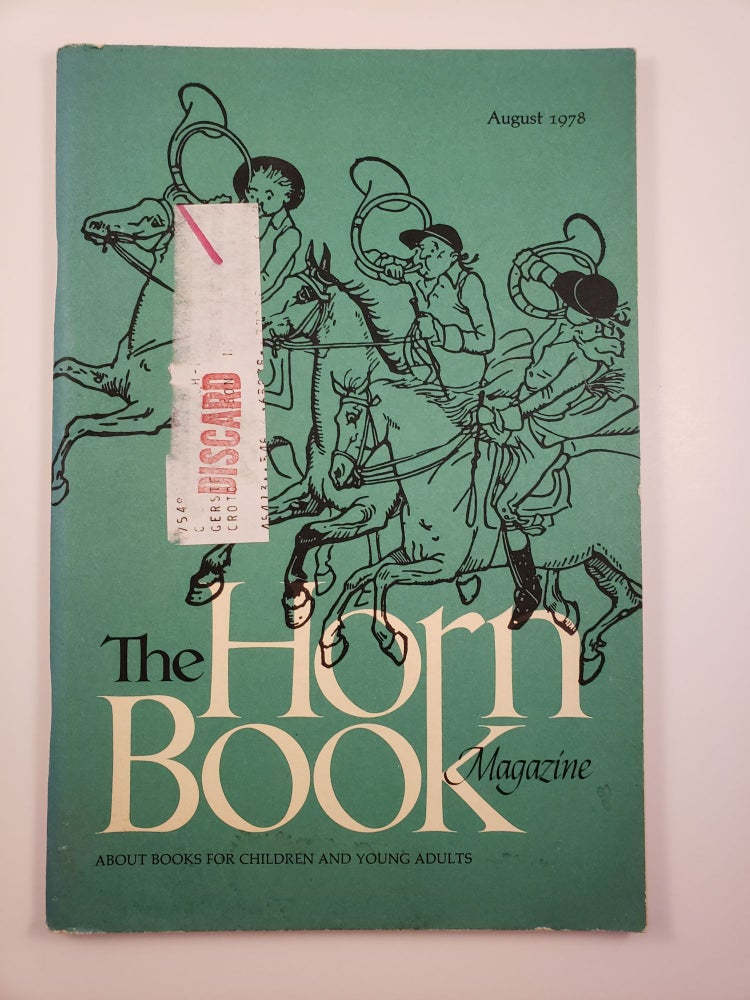 Item #9047 Horn Book Magazine. August, 1978. Ethel Heins.